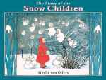 the story of the snow children –&nbsp;cover